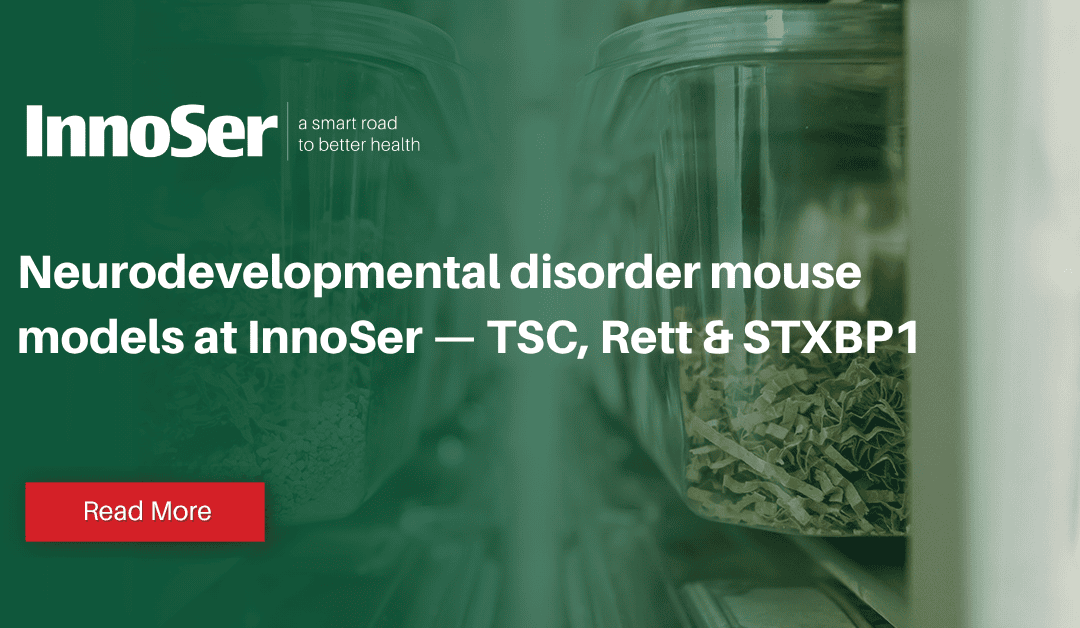 Neurodevelopmental disorder mouse models at InnoSer — TSC, Rett & STXBP1